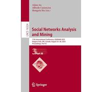 Social Networks Analysis and Mining: 17th International Conference, ASONAM 2025, Niagara Falls, ON, Canada, August 25-28, 2025, Proceedings, Part III