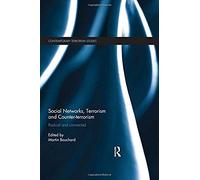 Social Networks, Terrorism And Counter-Terrorism