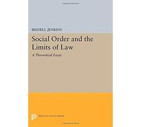Social Order And The Limits Of Law