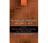 Social Origins Of Language Sel