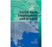 Social Pacts, Employment and Growth, Aiel Series in Labour Economics