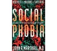 Social Phobia John R. Marshall (Auteur)