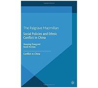 Social Policies And Ethnic Conflict In China