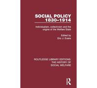 Social Policy 1830-1914 – Routledge