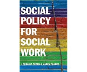 Social Policy for Social Work by Karen Clarke Karen Clarke (Auteur)