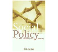 Social Policy For The Twenty-First Century