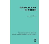 Social Policy in Action