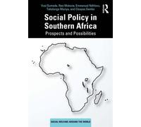 Social Policy in Southern Africa Prospects and Possibilities - Vusi Gumede - Routledge - ebook (ePub) - Livre