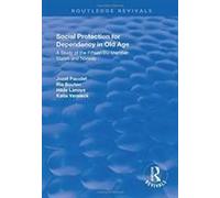 Social Protection For Dependency In Old Age