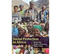 Social Protection in Africa Frank Ellis, Philip White, Stephen Devereux (Auteur)