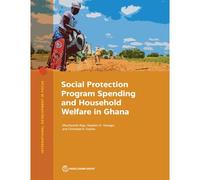 Social Protection Program Spending And Household Welfare In Ghana