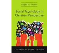 Social Psychology In Christian Perspective