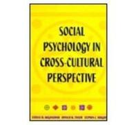 Social Psychology in Cross-Cultural Perspective Donald M. Taylor, Fathali M. Moghaddam, Stephen C. Wright (Auteur)