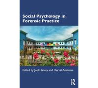 Social Psychology In Forensic Practice