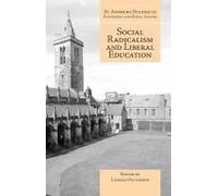 Social Radicalism And Liberal Education