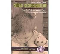 Social Reconstruction, Studies in the History of Education Karen Lea Riley (Auteur)