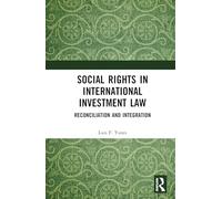 Social Rights in International Investment Law