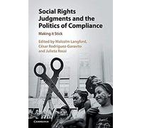 Social Rights Judgments And The Politics Of Compliance