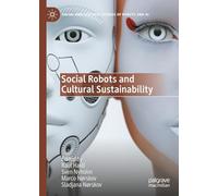 Social Robots and Cultural Sustainability