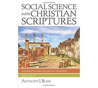 Social Science And The Christian Scriptures, Volume 3