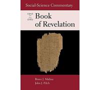 Social-Science Commentary On The Book Of Revelation