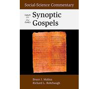 Social-Science Commentary on the Synoptic Gospels