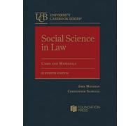Social Science in Law, Cases and Materials (University Casebook Series)