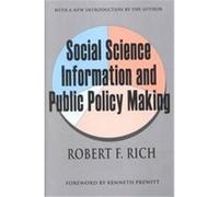 Social Science Information and Public Policy Making Robert F. Rich (Auteur)