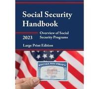 Social Security Handbook 2023 Social Security Handbook 2023 (Auteur)