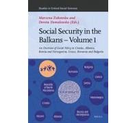 Social Security In The Balkans - Volume 1