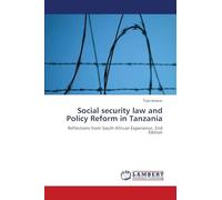 Social security law and Policy Reform in Tanzania
