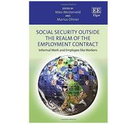 Social Security Outside The Realm Of The Employment Contract