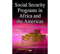 Social Security Programs In Africa & The Americas