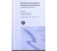 Social Security Reform in Advanced Countries, Routledge Contemporary Economic Policy Issues, 4