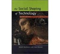 Social Shaping of Technology MacKenzie, Donald (Auteur)