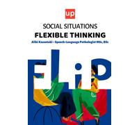 Social Situations Flexible Thinking: 30 Stories For The Development Of Children's Social Skills (Flip Book Series)