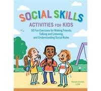 Social Skills Activities for Kids by Natasha Daniels Natasha Daniels (Auteur)