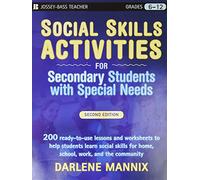 Social Skills Activities: For Secondary Students With Special Needs