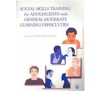 Social Skills Training for Adolescents With General Moderate Learning Difficulties Fiona Ross, Ursula Cornish (Auteur)