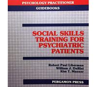 Social Skills Training for Psychiatric Patients