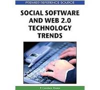 Social Software and Web 2.0 Technology Trends