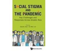 Social Stigma And The Covid-19 Pandemic