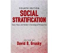 Social Stratification by David B. Grusky David B Grusky, (Auteur)
