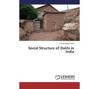 Social Structure Of Dalits In India