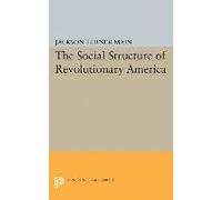 Social Structure Of Revolutionary America