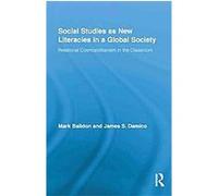 Social Studies As New Literacies James Damico, Mark Baildon (Auteur)