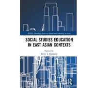 Social Studies Education In East Asian Contexts