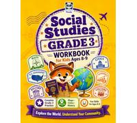 Social Studies Grade 3 Workbook for Kids Ages 8-9: Engaging Activities for Third Grade Classroom & Homeschool | Daily Practice Curriculum with Map ... on Government, Communities, Regions & Culture