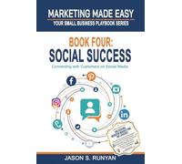 Social Success: Connecting with Customers on Social Media