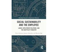 Social Sustainability and the Employee